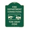 Signmission Fire Department Connection Tow Away Zone W/ Graphic Heavy-Gauge Alum Sign, 24" x 18", G-1824-24024 A-DES-G-1824-24024 - alternate 1